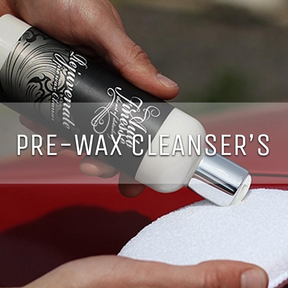 Pre Wax Cleanser's