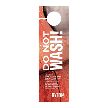 Gyeon Q²M Do Not Wash Hanger | For PPF & Ceramic Coated Vehicles